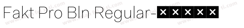 Fakt Pro Bln Regular字体转换